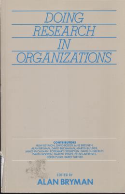 Doing Research in Organizations 0415002583 Book Cover