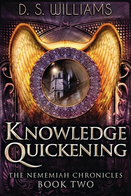 Knowledge Quickening [Large Print] 4867503509 Book Cover