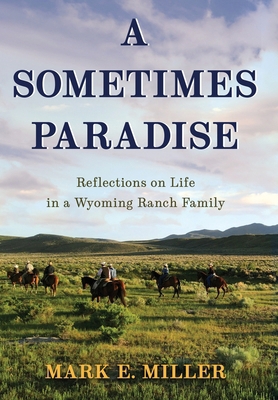 A Sometimes Paradise: Reflections on Life in a ... 195486115X Book Cover