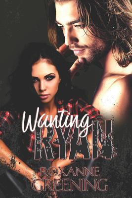 Wanting Ryan 179074329X Book Cover