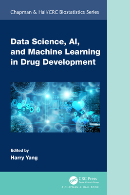 Data Science, AI, and Machine Learning in Drug ... 0367714418 Book Cover