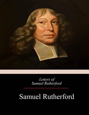 Letters of Samuel Rutherford 1975740815 Book Cover