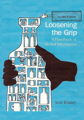 Loosening the Grip 12th Edition: A Handbook of ... 1977221203 Book Cover