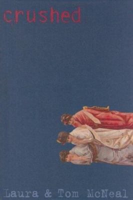 Crushed 0375931058 Book Cover