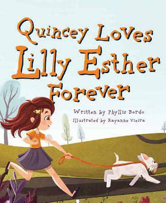 Quincey Loves Lilly Esther for 168401879X Book Cover