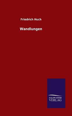 Wandlungen [German] 3846060410 Book Cover