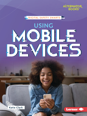 Using Mobile Devices B0DQ63MQXV Book Cover