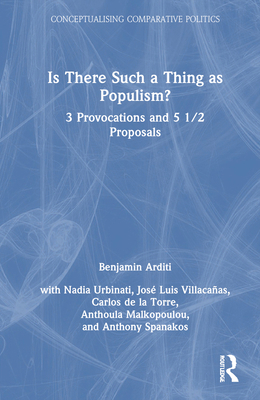 Is There Such a Thing as Populism?: 3 Provocati... 1032523441 Book Cover