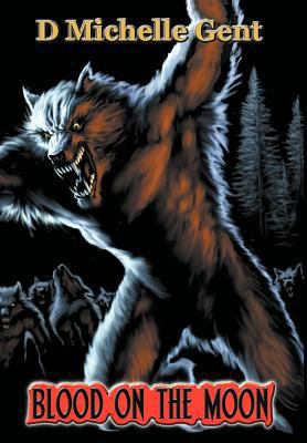 Blood on the Moon 1907939105 Book Cover