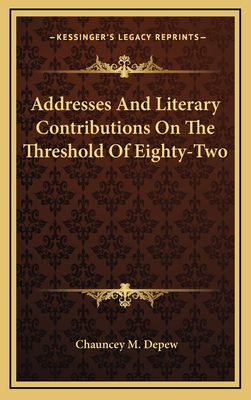 Addresses and Literary Contributions on the Thr... 1163737712 Book Cover