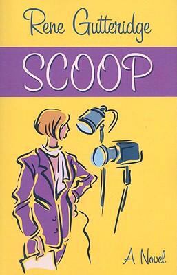 Scoop (The Occupational Hazards Series #1) [Large Print] 1594151814 Book Cover