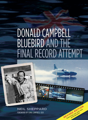 Donald Campbell: Bluebird and the Final Record ... 0752482580 Book Cover
