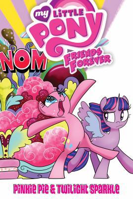Pinkie Pie & Twilight Sparkle 1532142382 Book Cover
