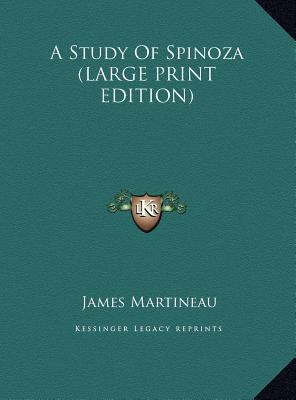 A Study of Spinoza [Large Print] 116987262X Book Cover