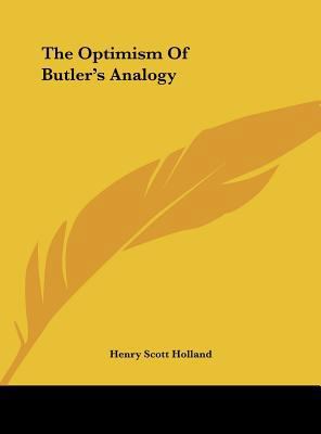 The Optimism of Butler's Analogy 116158370X Book Cover