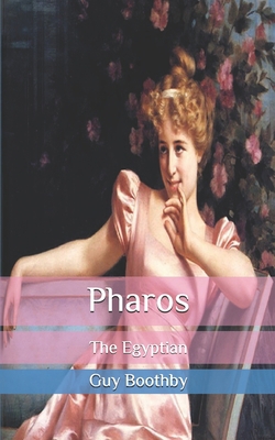 Pharos: The Egyptian B08BWGQ3QB Book Cover