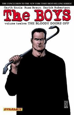 The Boys Volume 12: The Bloody Doors Off 160690373X Book Cover