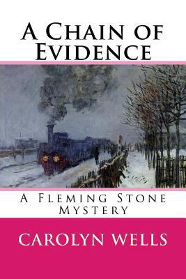 A Chain of Evidence: A Fleming Stone Mystery 1502989611 Book Cover