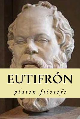 Eutifron (Spanish Edition) [Spanish] 1540748316 Book Cover