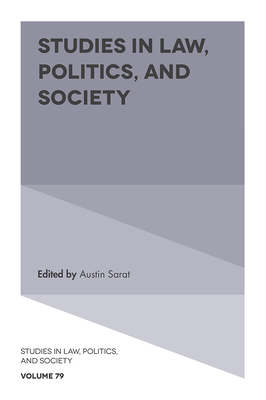 Studies in Law, Politics, and Society 1789737281 Book Cover