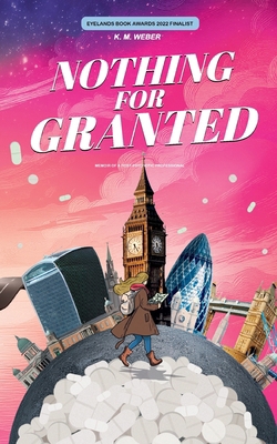 Nothing for Granted 1835634710 Book Cover