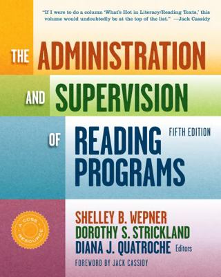 The Administration and Supervision of Reading P... 0807754803 Book Cover