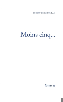 Moins cinq... [French] 2246004349 Book Cover