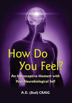 How Do You Feel?: An Interoceptive Moment with ... 069115676X Book Cover