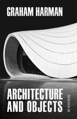 Architecture and Objects 1517908523 Book Cover