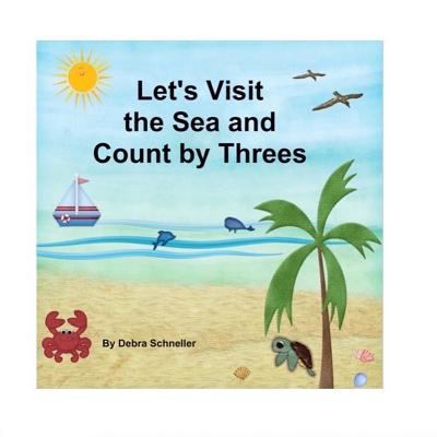 Let's Visit the Sea and Count by Threes 171906394X Book Cover