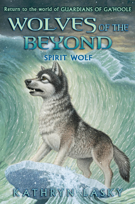 Spirit Wolf (Wolves of the Beyond #5): Volume 5 0545279615 Book Cover