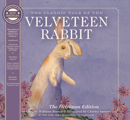 The Velveteen Rabbit Heirloom Edition: The Clas... 1646433602 Book Cover