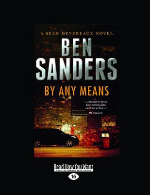 By Any Means: A Sean Deveareaux Novel 1459624637 Book Cover