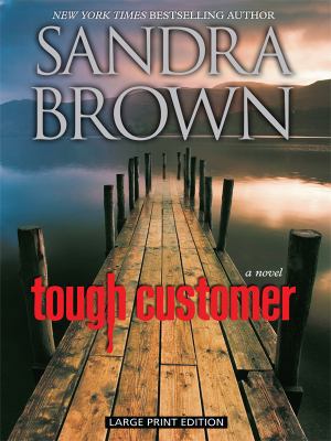 Tough Customer [Large Print] 1410427218 Book Cover