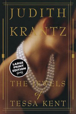 The Jewels of Tessa Kent (Random House Large Pr... [Large Print] 0375704213 Book Cover