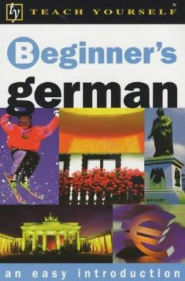 Beginner's German (Teach Yourself) 0340790784 Book Cover