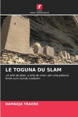 Le Toguna Du Slam [Portuguese] 6209359906 Book Cover