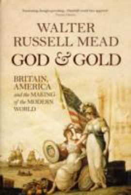 God and Gold: Britain, America, and the Making ... B002BCMKXU Book Cover