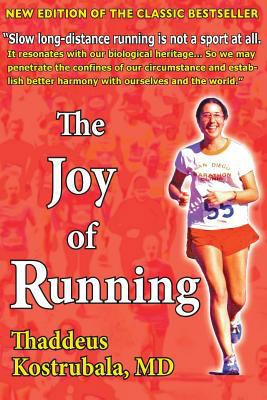 The Joy of Running 098933600X Book Cover