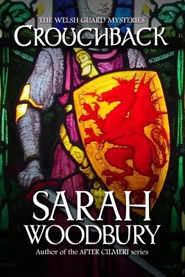Crouchback (The Welsh Guard Mysteries) 1949589307 Book Cover