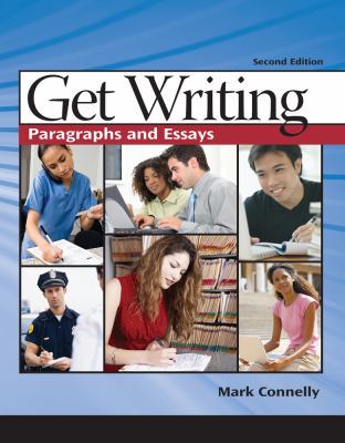 Get Writing: Paragraphs and Essays 1428262156 Book Cover