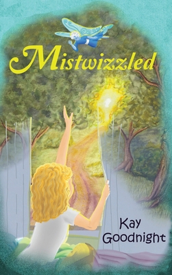 Mistwizzled 1958494003 Book Cover