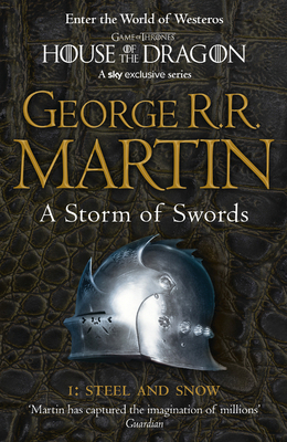 A Storm of Swords: Part One: Steel and Snow 0007447841 Book Cover