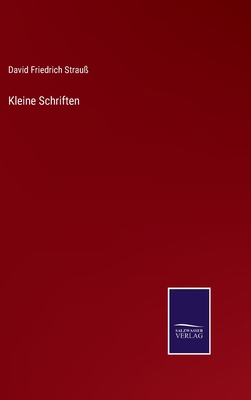 Kleine Schriften [German] 3375028776 Book Cover