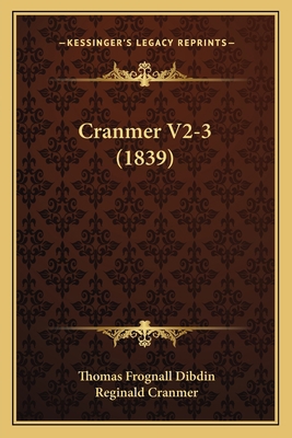 Cranmer V2-3 (1839) 1167250966 Book Cover
