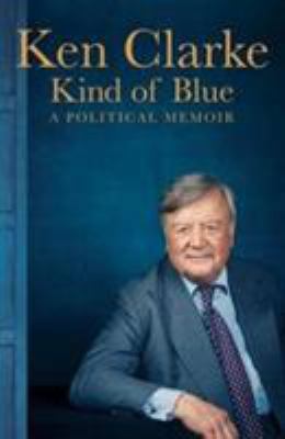 Kind of Blue: A Political Memoir 150983723X Book Cover