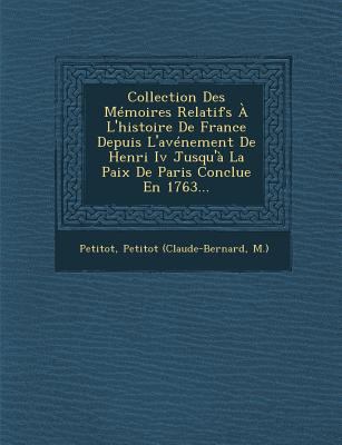 Collection Des Mémoires Relatifs À L'histoire D... [French] 124999201X Book Cover