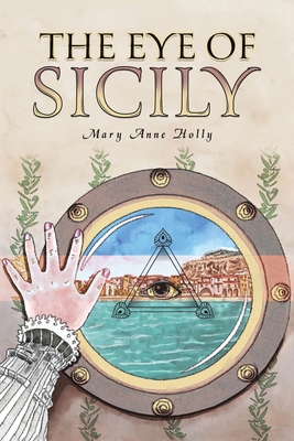 The Eye of Sicily B0F44B1MK9 Book Cover