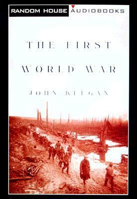 The First World War 0375406662 Book Cover