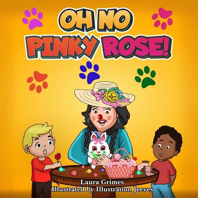 Oh No Pinky Rose! [Spanish] B0GFXYHRKW Book Cover